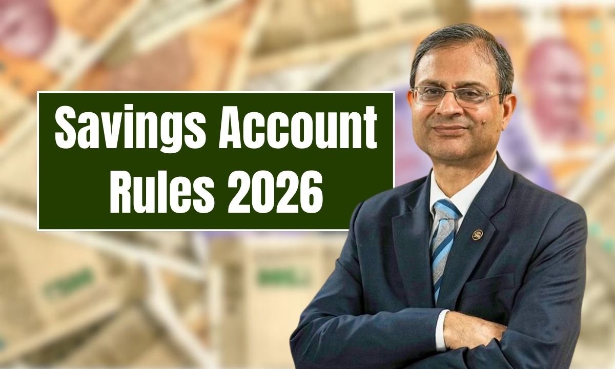 Savings Account Rules 2026