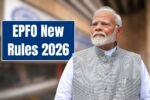 EPFO New Rules 2026